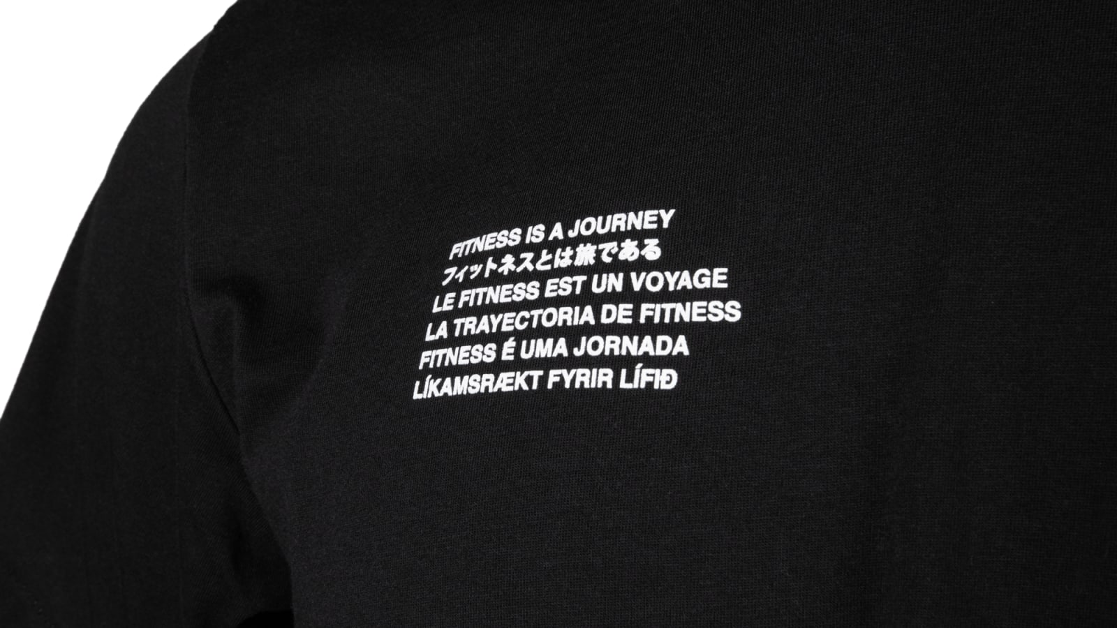 Fitness is a Journey T-Shirt - Translations - Black / White